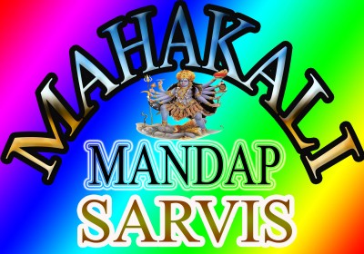 MAHAKALI MANDAP SERVICE